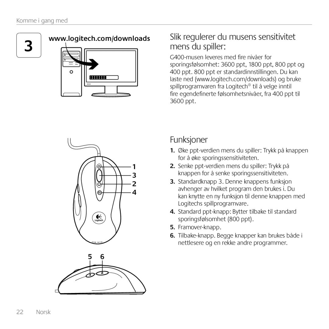 Logitech G400 manual mens du spiller, Funksjoner, Slik regulerer du musens sensitivitet, Komme i gang med, Norsk 